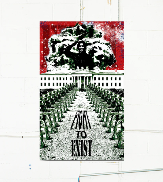 Exist - Soldier Rick Fight To Exist Poster